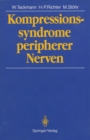 Image for Kompressionssyndrome peripherer Nerven: zzzzz