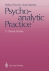 Image for Psychoanalytic Practice: 2 Clinical Studies