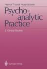 Image for Psychoanalytic Practice : 2 Clinical Studies