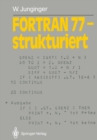 Image for FORTRAN 77 - strukturiert
