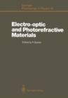 Image for Electro-optic and Photorefractive Materials: Proceedings of the International School on Material Science and Technology, Erice, Italy, July 6-17, 1986 : 18