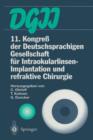 Image for 11. Kongress der Deutschsprachigen Gesellschaft fur Intraokularlinsen-Implantation und refraktive Chirurgie