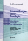 Image for Nebenwirkungen in der Onkologie: Internationale Systematik und Dokumentation