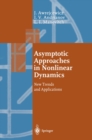 Image for Asymptotic Approaches in Nonlinear Dynamics: New Trends and Applications