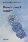 Image for Reoviruses I : Structure, Proteins, and Genetics