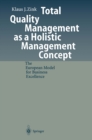 Image for Total Quality Management as a Holistic Management Concept: The European Model for Business Excellence