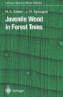 Image for Juvenile Wood in Forest Trees