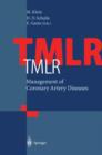 Image for TMLR Management of Coronary Artery Diseases