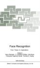 Image for Face Recognition : From Theory to Applications