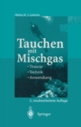 Image for Tauchen mit Mischgas: Theorie, Technik, Anwendung