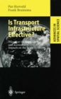 Image for Is Transport Infrastructure Effective?: Transport Infrastructure and Accessibility: Impacts on the Space Economy
