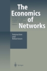 Image for Economics of Networks: Interaction and Behaviours