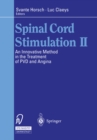 Image for Spinal Cord Stimulation II: An Innovative Method in the Treatment of PVD and Angina