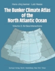 Image for The Bunker Climate Atlas of the North Atlantic Ocean : Air-Sea Interactions