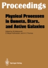Image for Physical Processes in Comets, Stars and Active Galaxies: Proceedings of a Workshop, Held at Ringberg Castle, Tegernsee, May 26-27, 1986