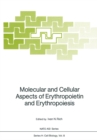 Image for Molecular and Cellular Aspects of Erythropoietin and Erythropoiesis