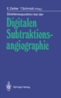 Image for Strahlenexposition bei der Digitalen Subtraktionsangiographie