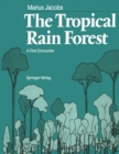 Image for Tropical Rain Forest: A First Encounter