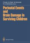 Image for Perinatal Events and Brain Damage in Surviving Children