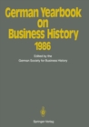 Image for German Yearbook on Business History 1986 : 1986