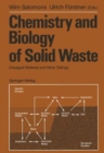 Image for Chemistry and Biology of Solid Waste