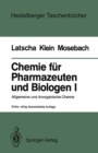 Image for Chemie Fur Pharmazeuten Und Biologen I. Begleittext Zum Gegenstandskatalog Gkp 1: Allgemeine Und Anorganische Chemie : 247