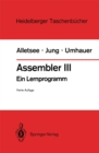 Image for Assembler Iii: Ein Lernprogramm
