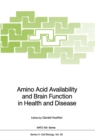 Image for Amino Acid Availability and Brain Function in Health and Disease : 20