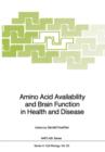 Image for Amino Acid Availability and Brain Function in Health and Disease
