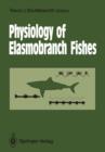 Image for Physiology of Elasmobranch Fishes