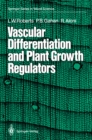 Image for Vascular Differentiation and Plant Growth Regulators
