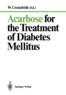 Image for Acarbose for the Treatment of Diabetes Mellitus