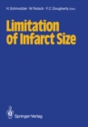 Image for Limitation of Infarct Size