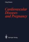 Image for Cardiovascular Diseases and Pregnancy