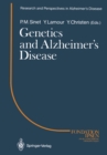 Image for Genetics and Alzheimer&#39;s Disease: Colloque Medecine et Recherche 2. Meeting Paris 1988