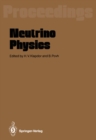 Image for Neutrino Physics: Proceedings of an International Workshop Held in Heidelberg, October 20-22,1987
