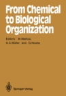 Image for From Chemical to Biological Organization
