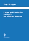 Image for Lokale IgG-Produktion im Liquor bei multipler Sklerose