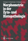 Image for Morphometrie in der Zyto- und Histopathologie