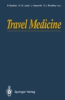Image for Travel Medicine: Proceedings of the First Conference on International Travel Medicine, Zurich, Switzerland, 5-8 April 1988
