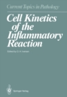 Image for Cell Kinetics of the Inflammatory Reaction : 79