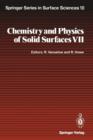 Image for Chemistry and Physics of Solid Surfaces VII