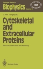 Image for Cytoskeletal and Extracellular Proteins: Structure, Interactions and Assembly The 2nd International EBSA Symposium