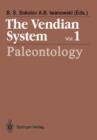 Image for The Vendian System : Vol. 1 Paleontology