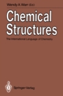Image for Chemical Structures: The International Language of Chemistry