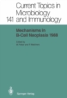 Image for Mechanisms in B-Cell Neoplasia 1988: Workshop at the National Cancer Institute, National Institutes of Health, Bethesda, MD, USA, March 23-25, 1988