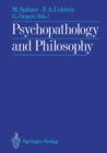 Image for Psychopathology and Philosophy