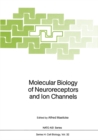 Image for Molecular Biology of Neuroreceptors and Ion Channels
