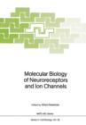 Image for Molecular Biology of Neuroreceptors and Ion Channels