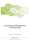 Image for Dynamics and Biogenesis of Membranes
